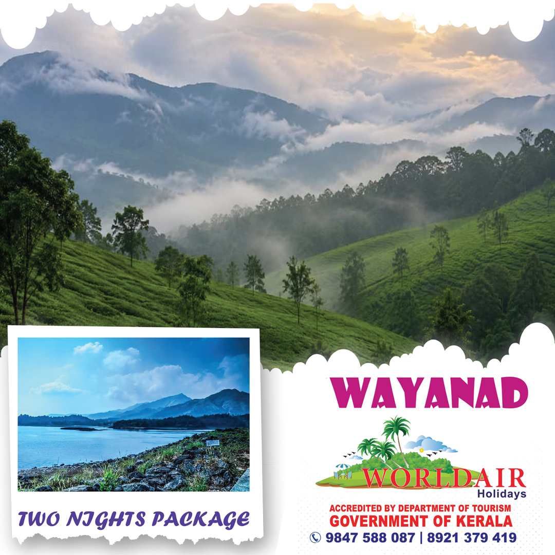 WAYANAD 2 NIGHTS 3 DAYS