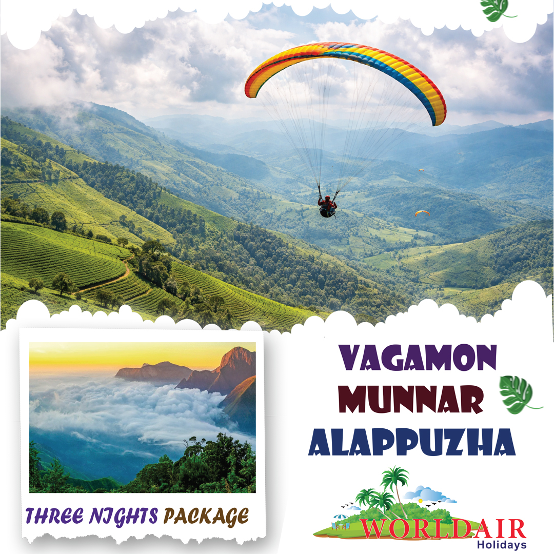 VAGAMON , MUNNAR 3 NIGHTS 4 DASYS
