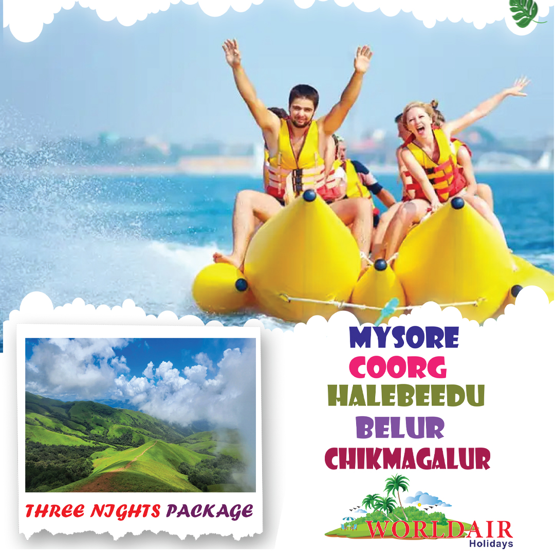 MYSORE,COORG,HALEBEEDU,BELUR,CHIKMAGALUR 3 NIGHTS 4 DAYS
