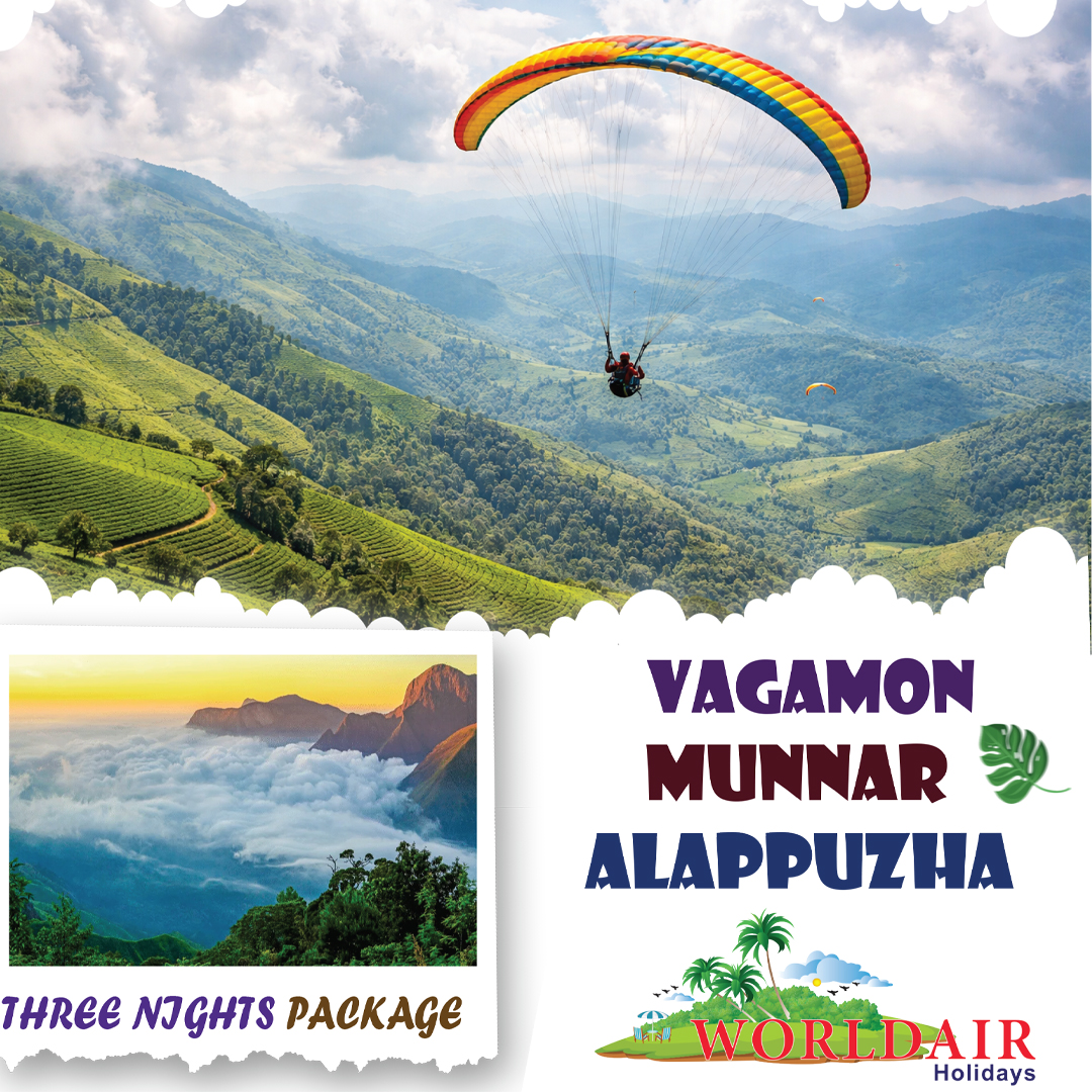 VAGAMON, MUNNAR, ALAPPUZHA 3 NIGHTS 4 DAYS