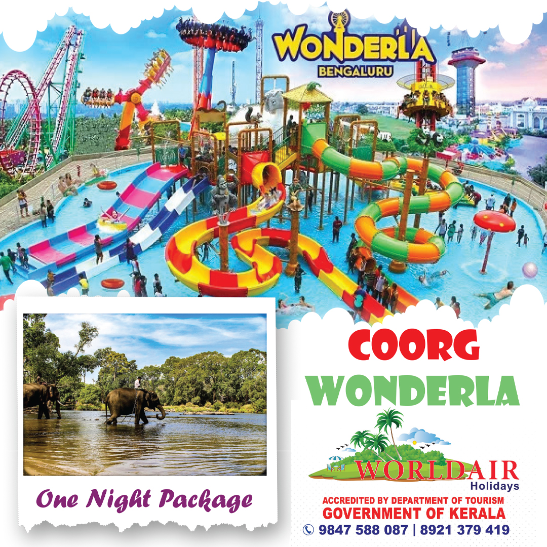 COORG, BANGALORE WONDERLA ONE NIGHT PACKAGE