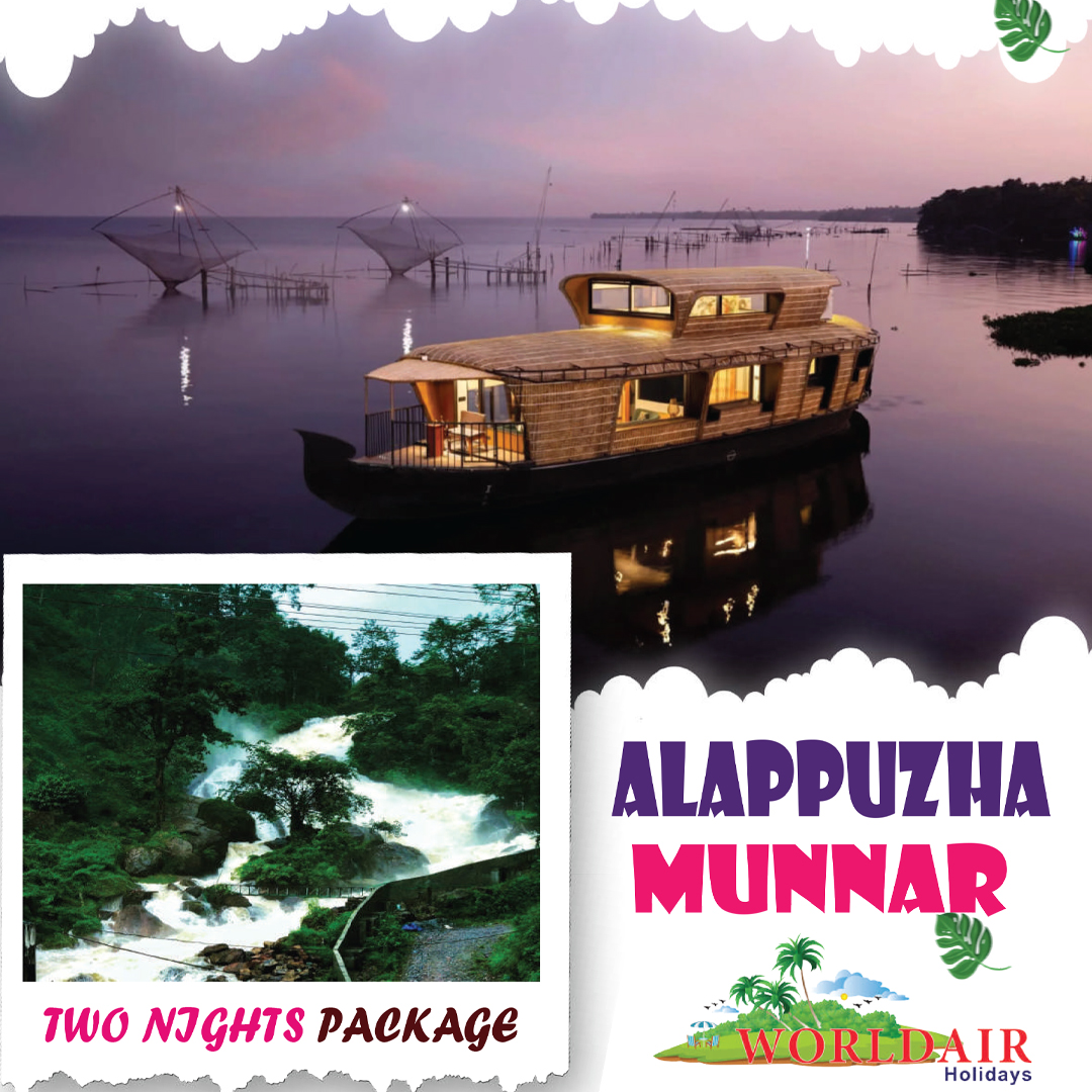  ALAPPUZHA, MUNNAR 2 NIGHTS 3 DAYS
