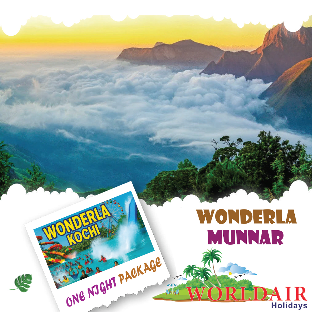 WONDERLA,MUNNAR,ONE NIGHT 